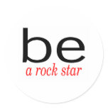 Be A Rock Star Round Sticker