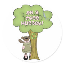 Be A Tree Hugger Stickers