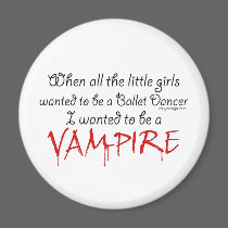Be a Vampire magnets