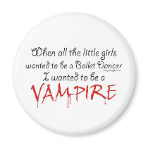 Be a Vampire magnets