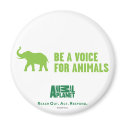Be a Voice For Animals Magnet by AnimalAdvocate Be a Voice For Animals Magnet