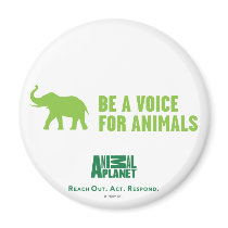 Be a Voice For Animals Magnet by AnimalAdvocate Be a Voice For Animals Magnet