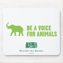 Be a Voice For Animals Mousepad by AnimalAdvocate Be a Voice For Animals Mousepad