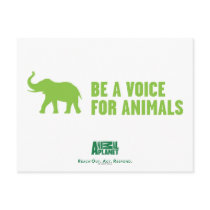 Be a Voice For Animals Postcard by AnimalAdvocate Be a Voice For Animals Postcard