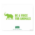 Be a Voice For Animals Poster posters by AnimalAdvocate Be a Voice For Animals Poster posters