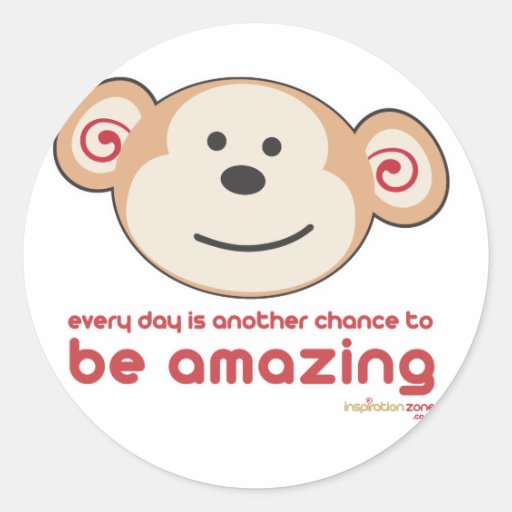 Be Amazing Monkey Stickers (cute)