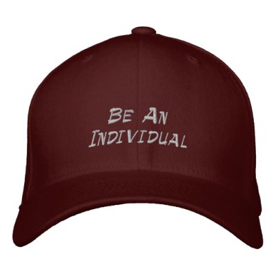 Be An Individual Embroidered Hats by HANDPRINTS