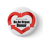 Be An Organ Donor Buttons