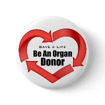 Be An Organ Donor Buttons