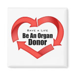 Be An Organ Donor Refrigerator Magnets