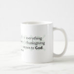 Be Anxious for Nothing Coffee Mugs