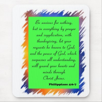 Be Anxious For Nothing Mouse Pad by Imaginationsunlimitd