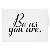 Be As You Are Cards
