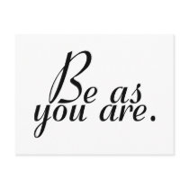 Be As You Are Post Cards