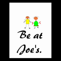 Be at Joe's. postcards