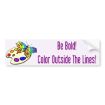 Be Bold! bumper stickers