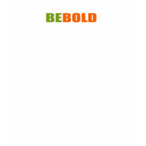 BE BOLD shirt by BOLDaction BE BOLD shirt
