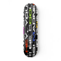 Be cool! Scateboard skateboards