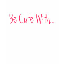 Be Cute With... lily vanilli t-shirts by lily_vanilli Be Cute With... lily vanilli t-shirts