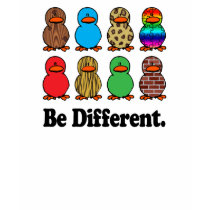 Be Different Ducks t-shirts
