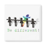 Be different! fridge magnet