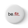 be fit buttons