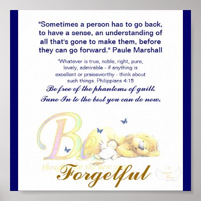 Be Fogetful-Customize Print by angelic_wings