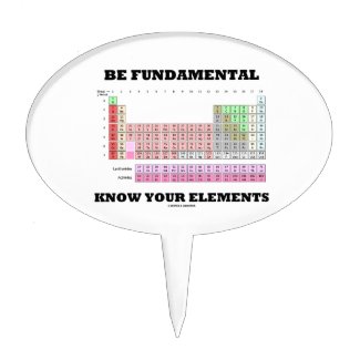 Be Fundamental Know Your Elements (Periodic Table) Cake Picks