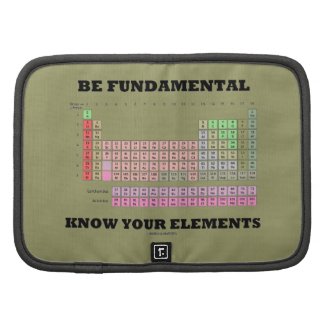 Be Fundamental Know Your Elements (Periodic Table) Organizers