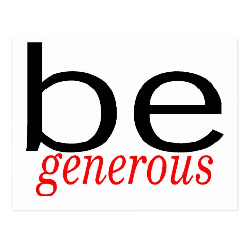 Be Generous Postcard