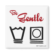 Be Gentle - magnet by DoubleTreble Be Gentle - magnet