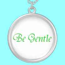 "Be Gentle" Sterling Silver Necklace by Artists4God "Be Gentle" Sterling Silver Necklace