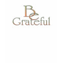 Be Grateful t-shirts by JustBeDesigns Be Grateful t-shirts