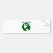 Be Green Bumper Sticker