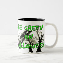 Be Green on Halloween Mug