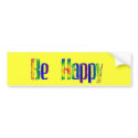 Be Happy bumper stickers by DonnaGrayson Be Happy bumper stickers