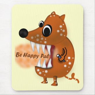 Be Happy Pal mousepad