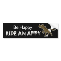 Be Happy Ride An Appy Appaloosa (Black) Sticker Bumper Sticker