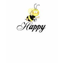 Be Happy t-shirts