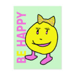 BE HAPPY SMILEY FACE GIRL POSTCARDS