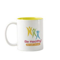 BE HEALTHY!!! MUG
