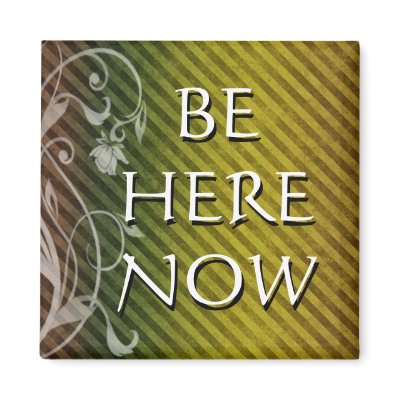BE HERE NOW REFRIGERATOR MAGNETS by semas87
