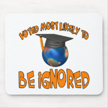 Be Ignored Mousepads