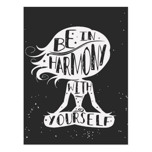 Be In Harmony With Yourself Postcard | Zazzle