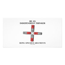 Be Independent Thinker Reject Specious Arguments Photo Greeting Card