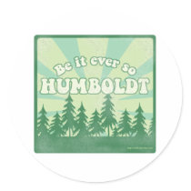 Be it ever so Humboldt stickers