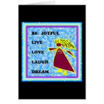 Be Joyful Whimsical Lady : Live Love Laugh Dream Greeting Cards