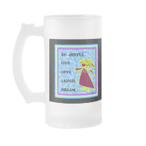 Be Joyful Whimsical Lady : Live Love Laugh Dream Mug