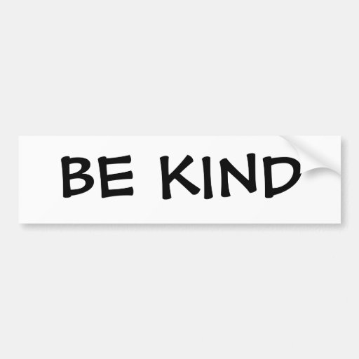 Be Kind Decal Vinyl Bumpe Sticke 5