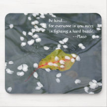 Be Kind...Plato Mouse Mats